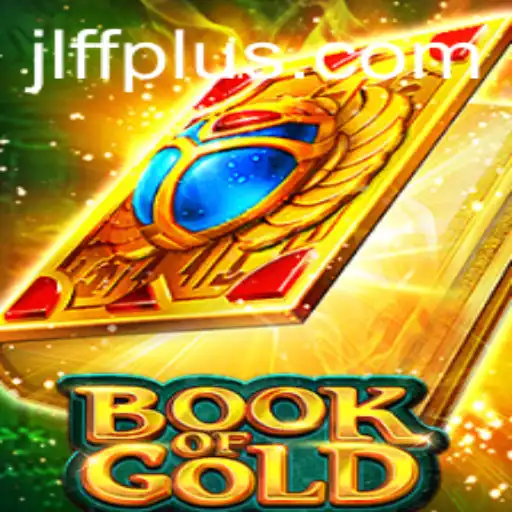 The Fascinating World of Book of Gold: Adventure Awaits