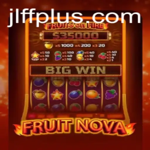 FruitNova: The Exciting Adventure Game with a Twist of JLFF