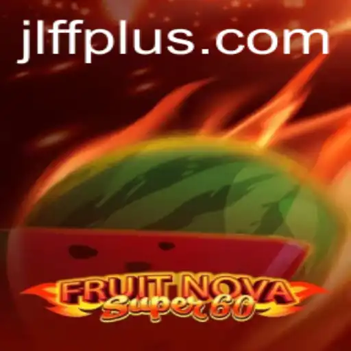 Discover the Exciting World of FruitNovaSuper60