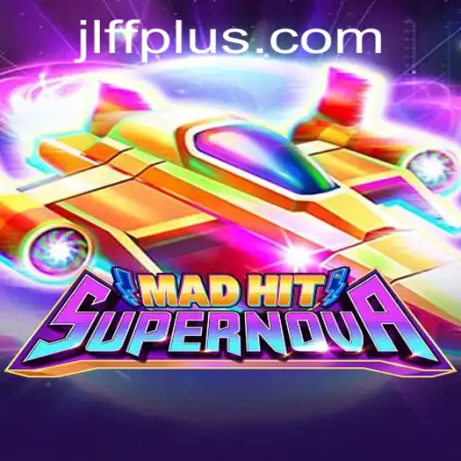 MadHitSupernova: The Ultimate Gameplay Experience with a JLFF Spin